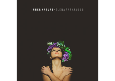 Elena Paparusso – Inner Nature