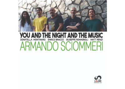 Armando Sciommeri, You and the night and the music